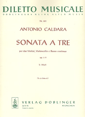 Diletto Musicale Caldara Antonio: Sonata a tre per due Violini, Violoncello e Basso continuo op. 1/9 h-moll (Erich Schenk), D.13260-100178