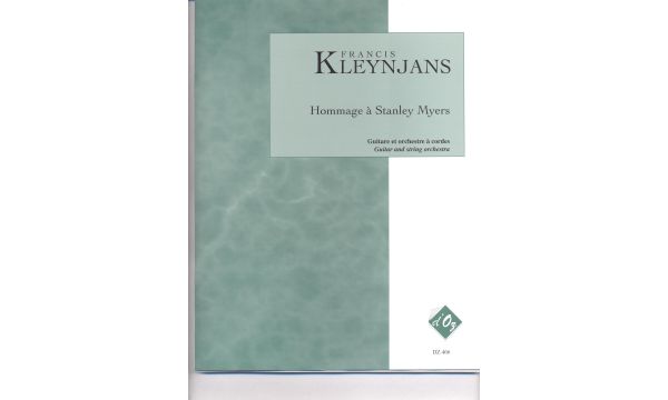 Kleynjans, Francis: Hommage a Stanley Myers op.187b für Gitarre und Streichorchester Partitur+Stimmen-110044