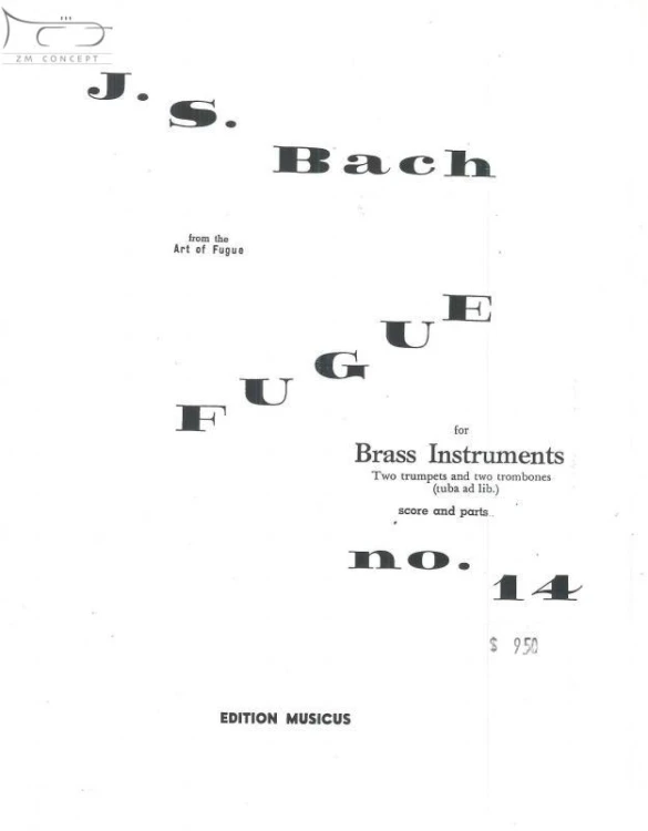 Bach Jan Sebastian  -  Fugue No.14  (Art of Fugue) for Brass Instrument - partytura i głosy, opracowanie i redakcja Paul Smim-100102