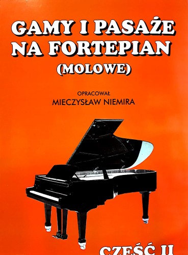 Niemira Mieczysław: Gamy i pasaże na fortepian cz. 2 - tonacje molowe-108553