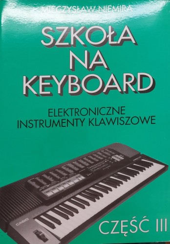 NIEMIRA Mieczysław: Szkoła na keyboard cz. 3-110382