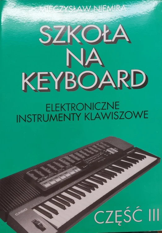 NIEMIRA Mieczysław: Szkoła na keyboard cz. 3-110382