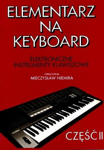 Niemira Mieczysław: Elementarz na Keyboard cz. 2-108560