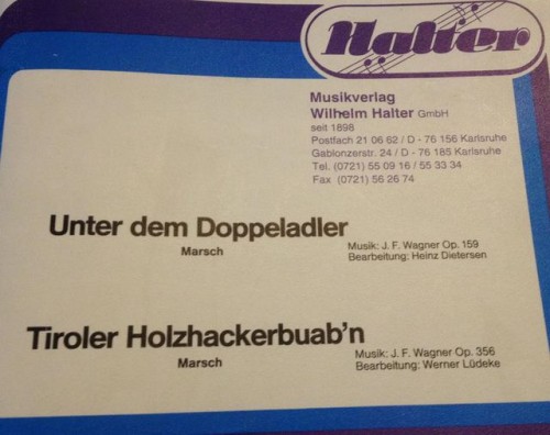 Wagner, Joseph, Franz: Unter dem doppeladler op. 159 und Tiroler Holzhackerbaub'n na orkiestrę marszową, partytura i głosy-102266