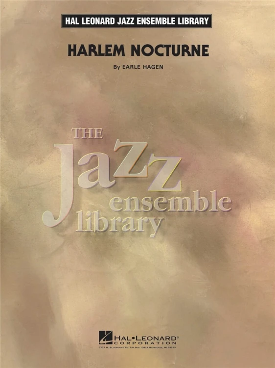 HARLEM NOCTURNE for Jazz Ensemble by E. Hagen-110407