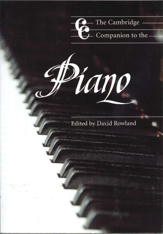 Rowland David: The Cambridge Companion to the Piano-107926