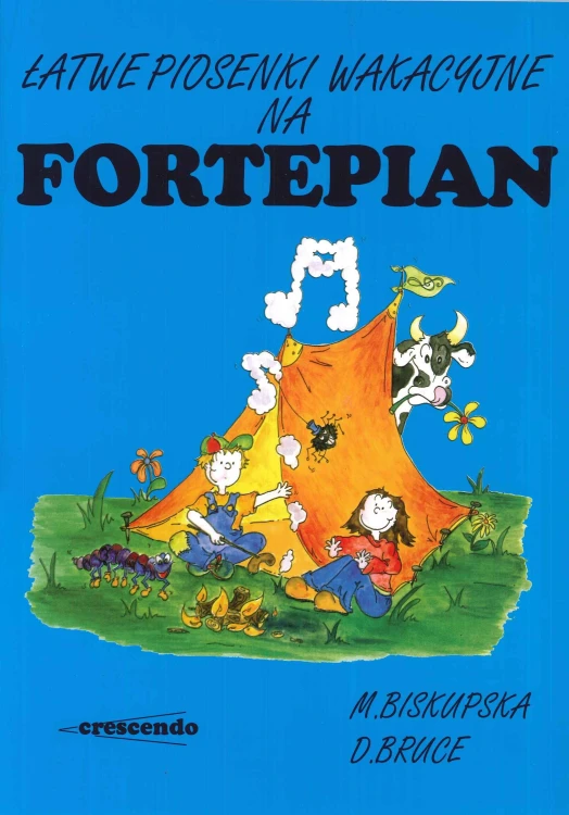 Biskupska Małgorzata, Bruce David: Łatwe piosenki wakacyjne na fortepian-108047