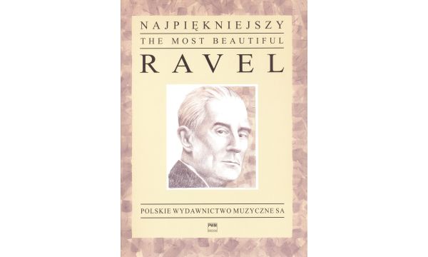 Ravel M. Najpiękniejszy Ravel na fortepian-111115