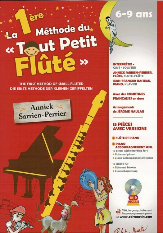 Sarrien Perrier Annick: La Premiere Methode du tout Petit Flute, (Szkoła Gry na flecie poprzecznym cz. 1, dla dzieci 6-9 lat)-101651