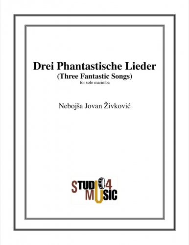 Zivkovic, Nebojsa Jovan: Drei Phantastische Lieder, Percussion-110014