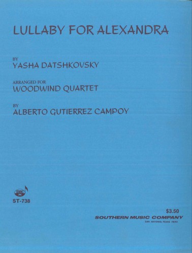 Datshkovsky/ Campoy Lullaby for Alexandra, for Woodwind Quartets-107943