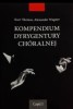 Thomas K. Wagner A., Kompendium dyrygentury chóralnej T. 1 -102342