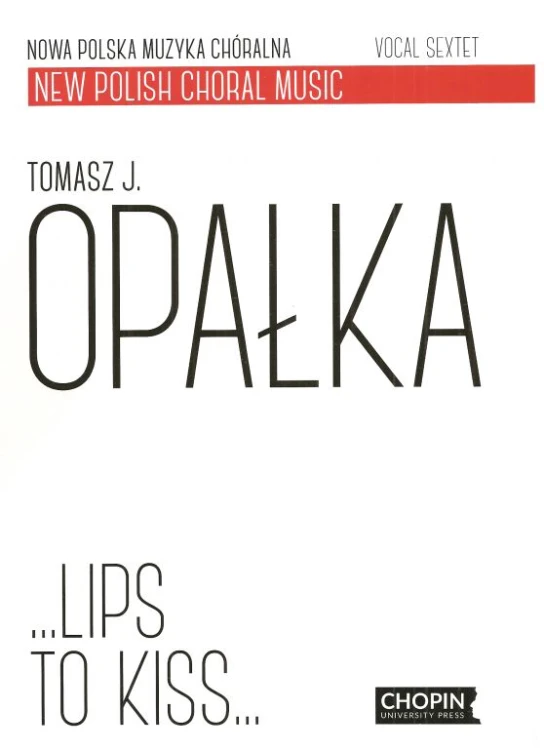 Opałka T.J., Lips to kiss... -102335