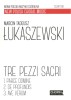 Łukaszewski M.T., Tre pezzi sacri-102336