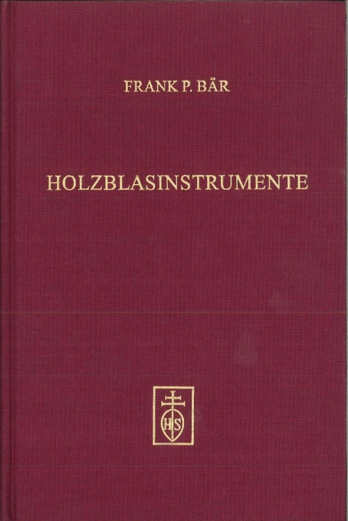Baer Frank P.: Holzblasinstrumente im16. und fruehen 17. Jahrhundert (Familienbildung und Musiktheorie)-107903