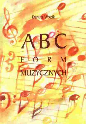 Wójcik Danuta:  ABC form muzycznych-100730